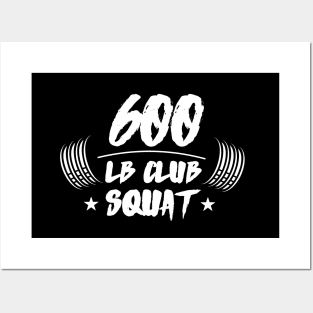 600lb Club Squat Posters and Art